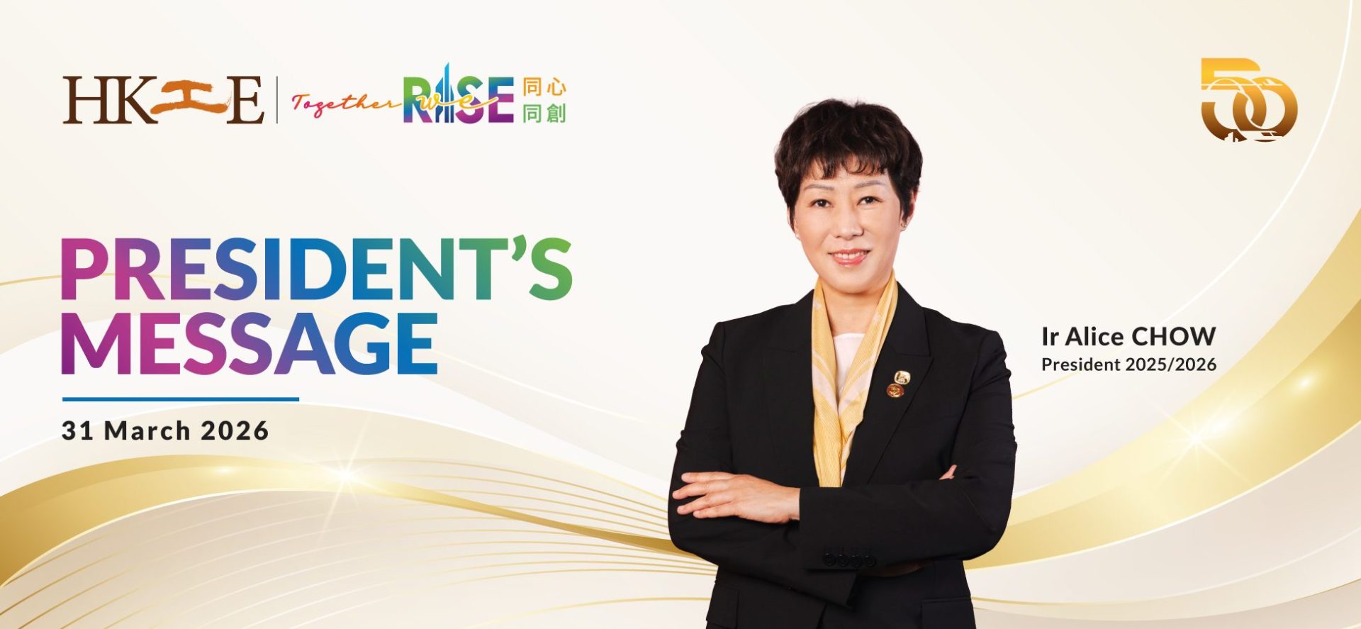 President Alice CHOW, 2025/2026, in formal attire with arms crossed, for President's Message dated 31 March 2026.