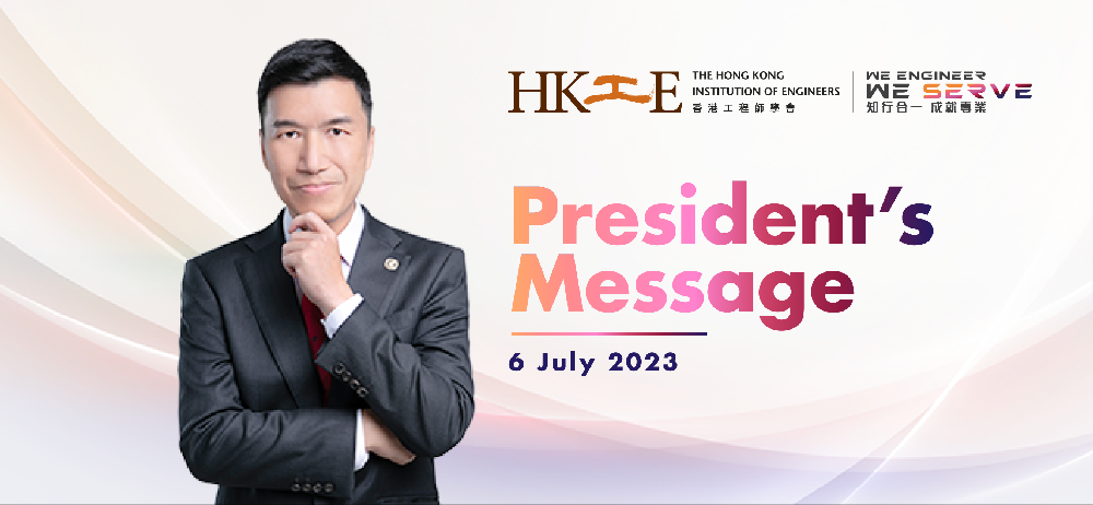 President's Message from HKIE on 6 July 2023 featuring a man in suit